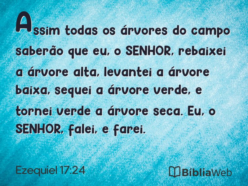 Ezequiel 17:24 em imagem para compartilhar