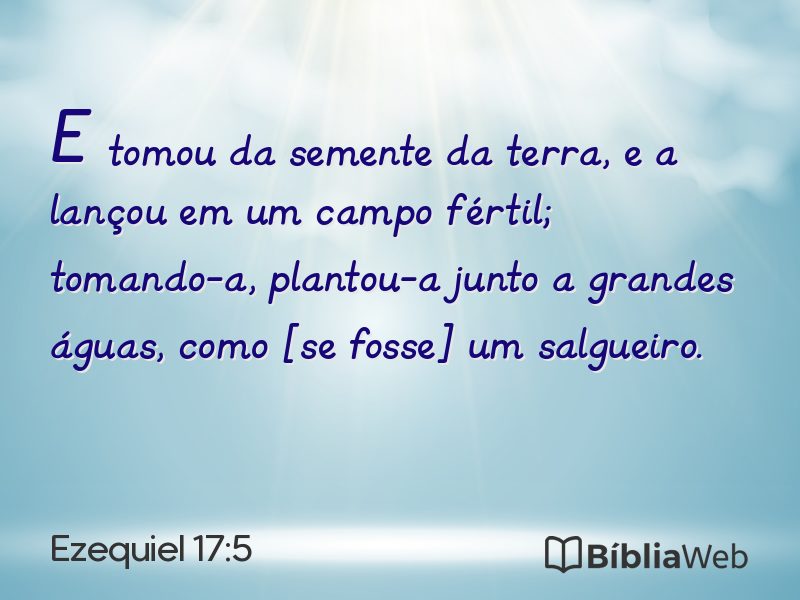 Ezequiel 17:5 em imagem para compartilhar