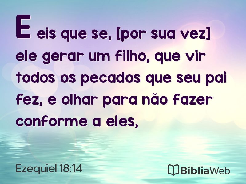 Ezequiel 18:14 em imagem para compartilhar