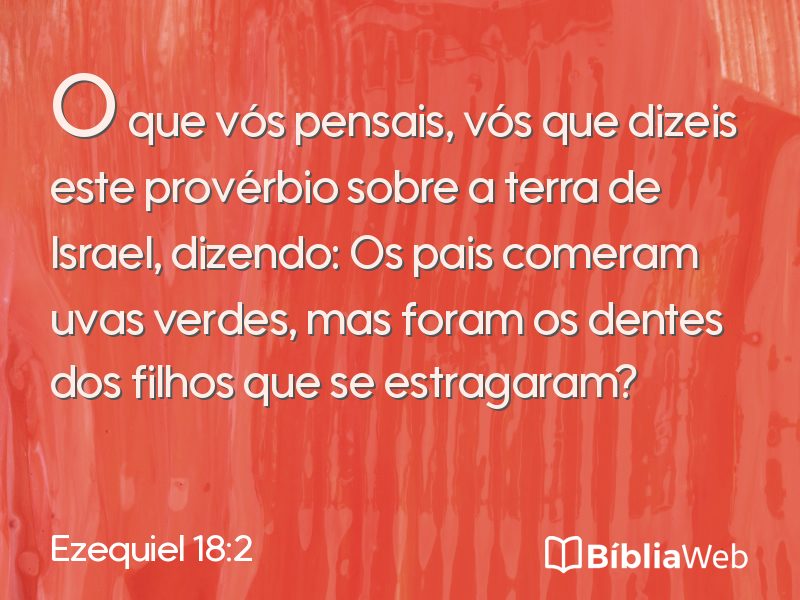 Ezequiel 18:2 em imagem para compartilhar