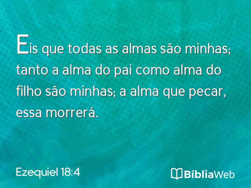 Ezequiel 18:4 em imagem para compartilhar