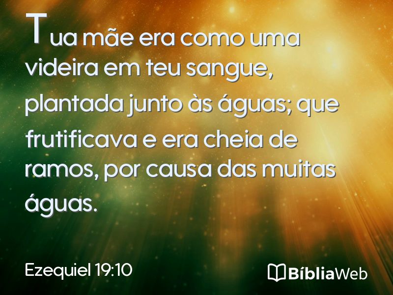 Ezequiel 19:10 em imagem para compartilhar