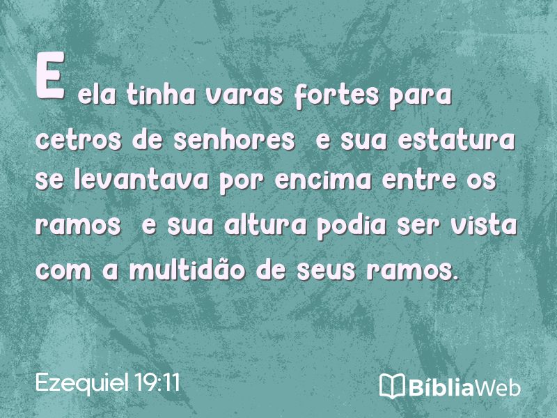 Ezequiel 19:11 em imagem para compartilhar