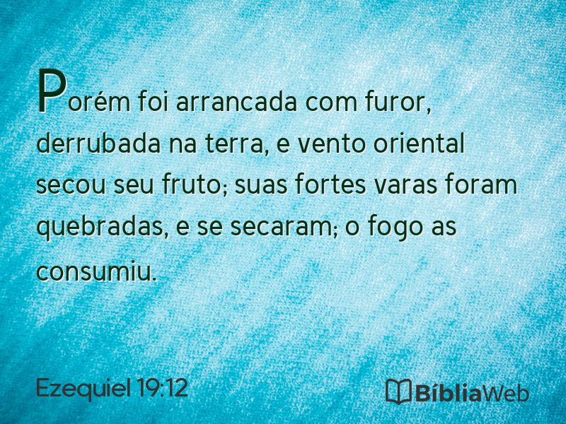 Ezequiel 19:12 em imagem para compartilhar