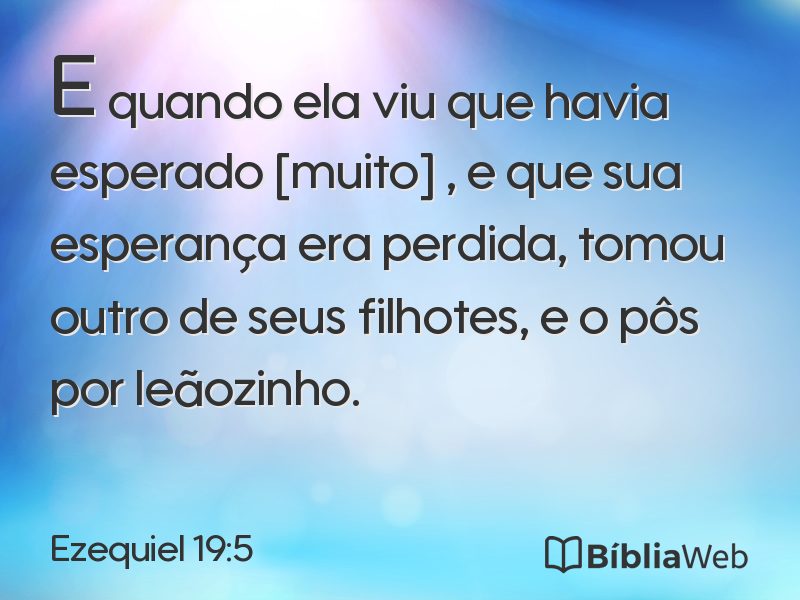Ezequiel 19:5 em imagem para compartilhar