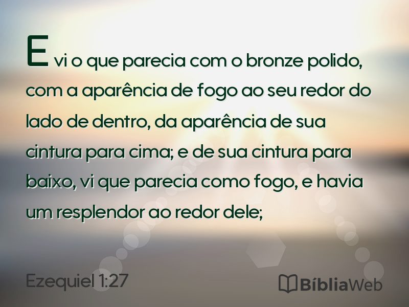 Ezequiel 1:27 em imagem para compartilhar