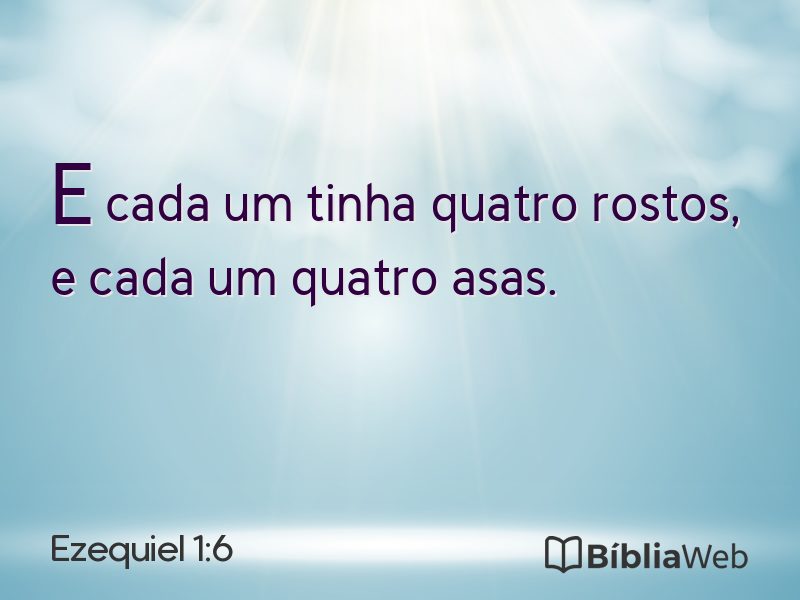 Ezequiel 1:6 em imagem para compartilhar