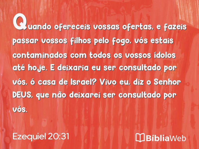 Ezequiel 20:31 em imagem para compartilhar