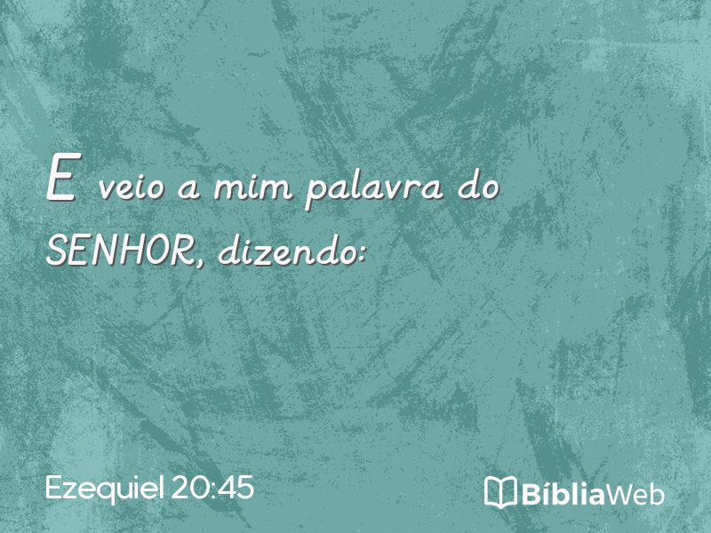 Ezequiel 20:45 em imagem para compartilhar