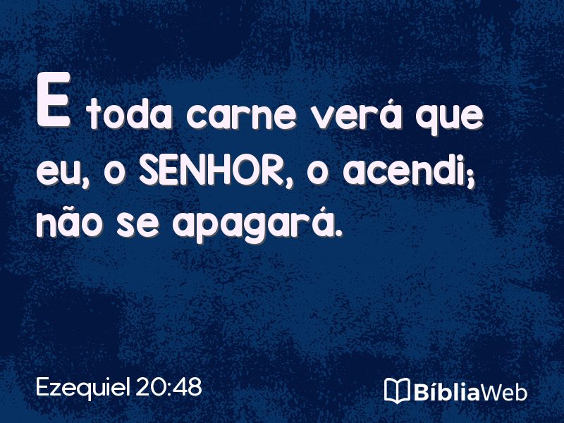 Ezequiel 20:48 em imagem para compartilhar