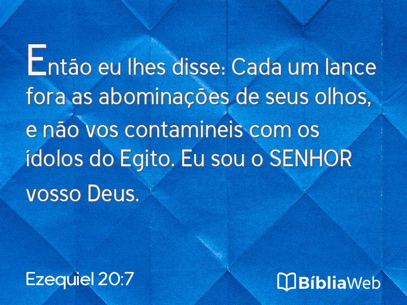 Ezequiel 20:7 em imagem para compartilhar