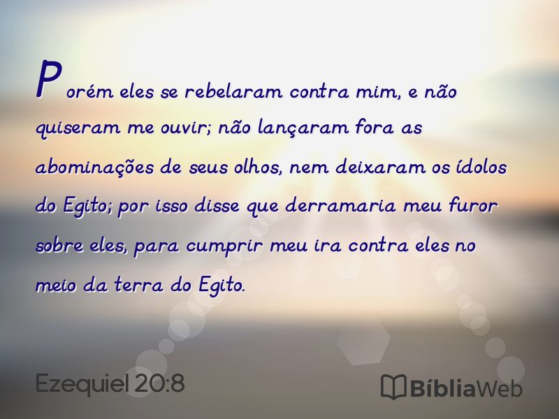 Ezequiel 20:8 em imagem para compartilhar