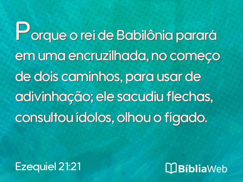 Ezequiel 21:21 em imagem para compartilhar