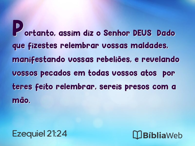 Ezequiel 21:24 em imagem para compartilhar
