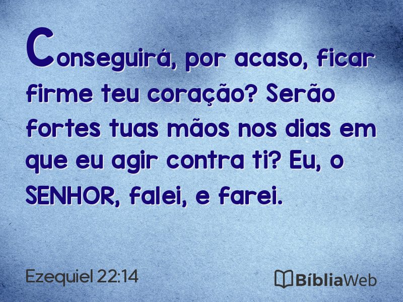 Ezequiel 22:14 em imagem para compartilhar
