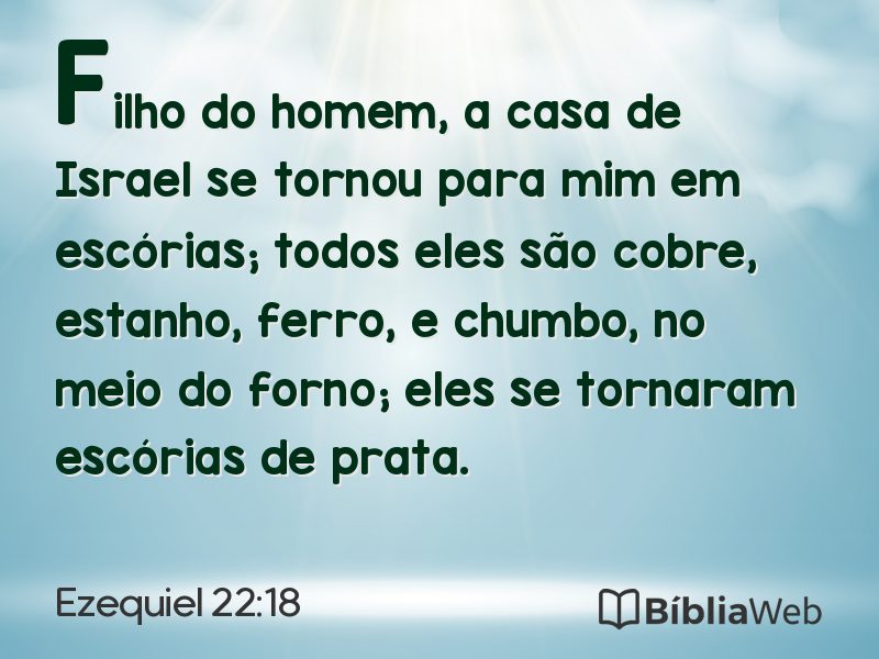 Ezequiel 22:18 em imagem para compartilhar
