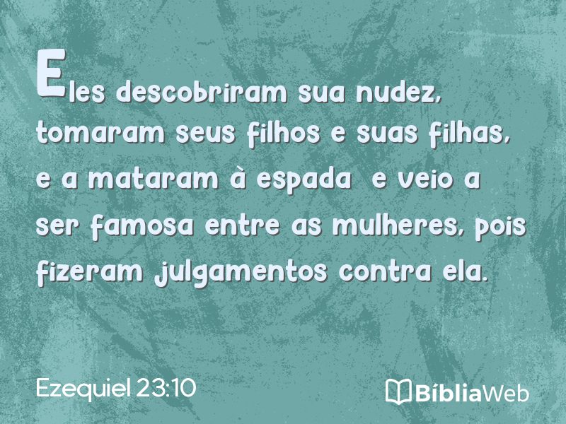 Ezequiel 23:10 em imagem para compartilhar