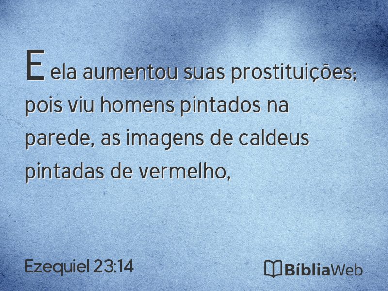 Ezequiel 23:14 em imagem para compartilhar