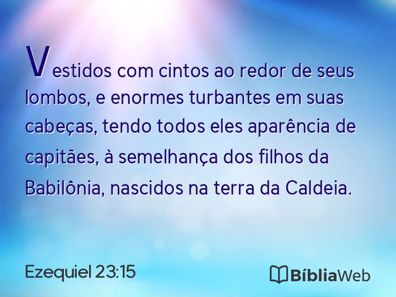 Ezequiel 23:15 em imagem para compartilhar