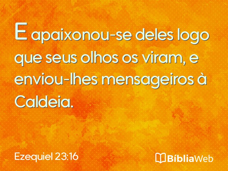 Ezequiel 23:16 em imagem para compartilhar