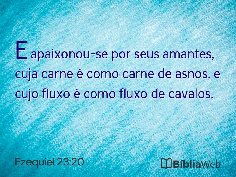 Ezequiel 23:20 em imagem para compartilhar
