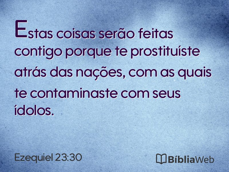 Ezequiel 23:30 em imagem para compartilhar