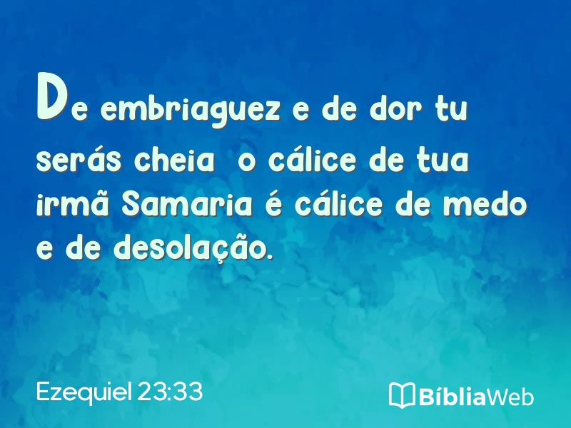 Ezequiel 23:33 em imagem para compartilhar