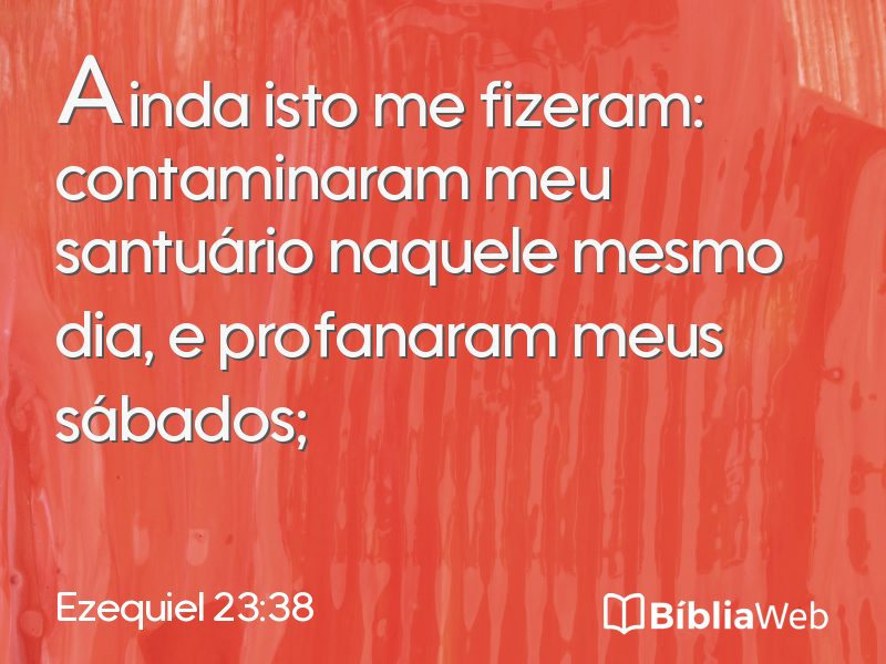 Ezequiel 23:38 em imagem para compartilhar
