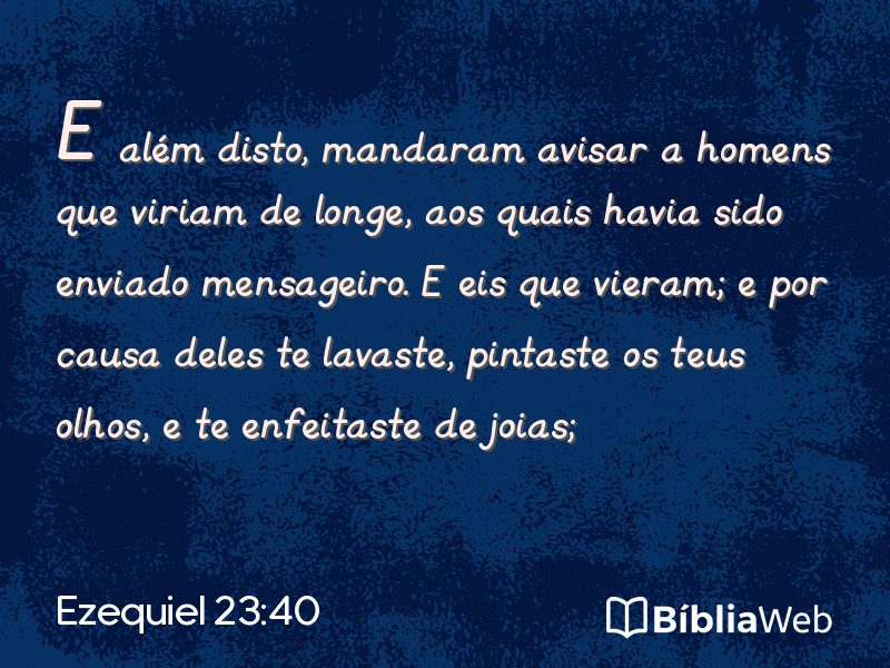 Ezequiel 23:40 em imagem para compartilhar