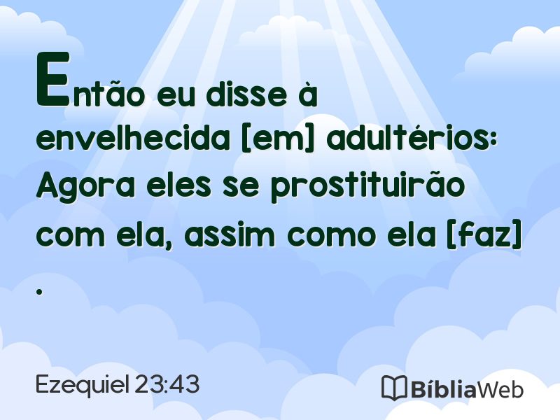Ezequiel 23:43 em imagem para compartilhar