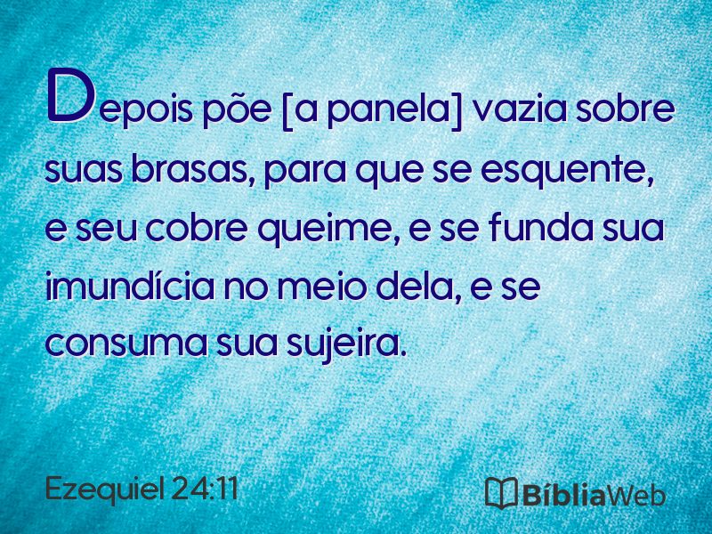 Ezequiel 24:11 em imagem para compartilhar