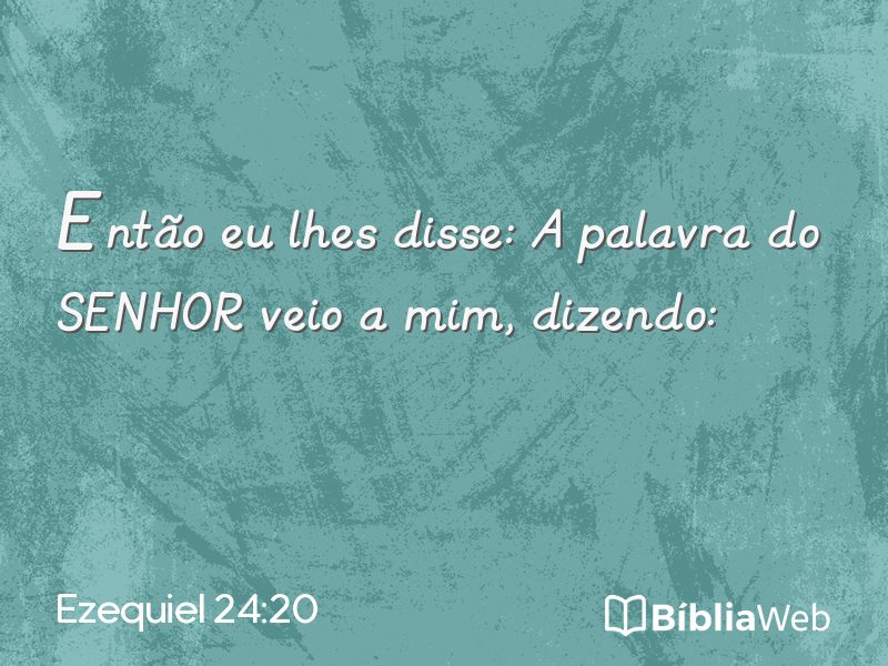 Ezequiel 24:20 em imagem para compartilhar