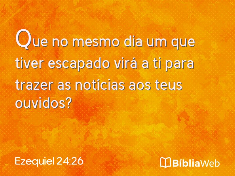 Ezequiel 24:26 em imagem para compartilhar