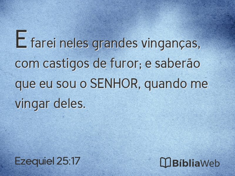 Ezequiel 25:17 em imagem para compartilhar