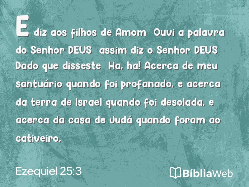 Ezequiel 25:3 em imagem para compartilhar