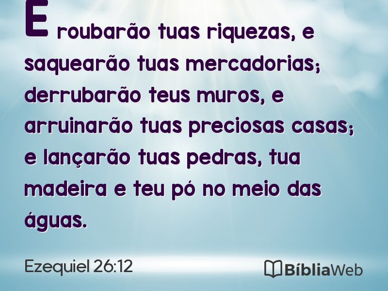 Ezequiel 26:12 em imagem para compartilhar