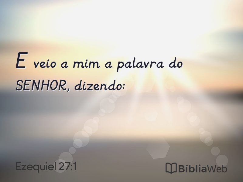 Ezequiel 27:1 em imagem para compartilhar