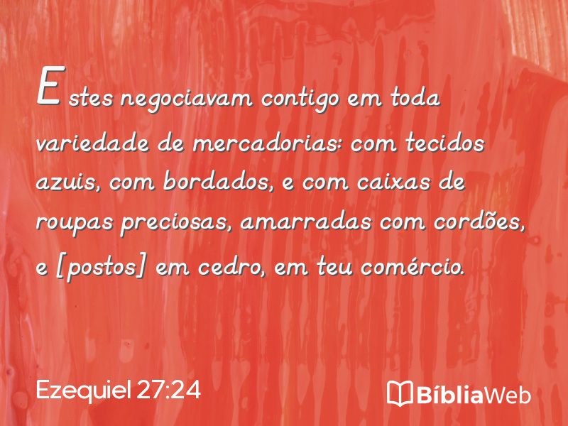 Ezequiel 27:24 em imagem para compartilhar