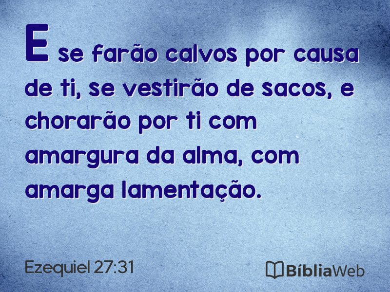 Ezequiel 27:31 em imagem para compartilhar