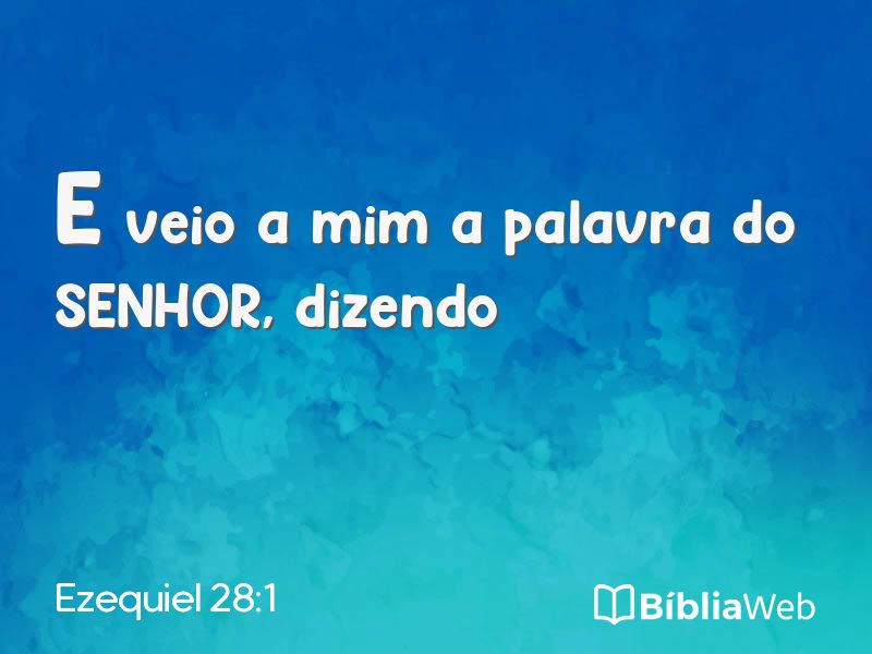 Ezequiel 28:1 em imagem para compartilhar