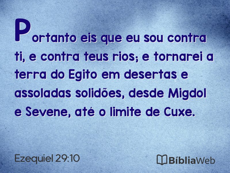 Ezequiel 29:10 em imagem para compartilhar