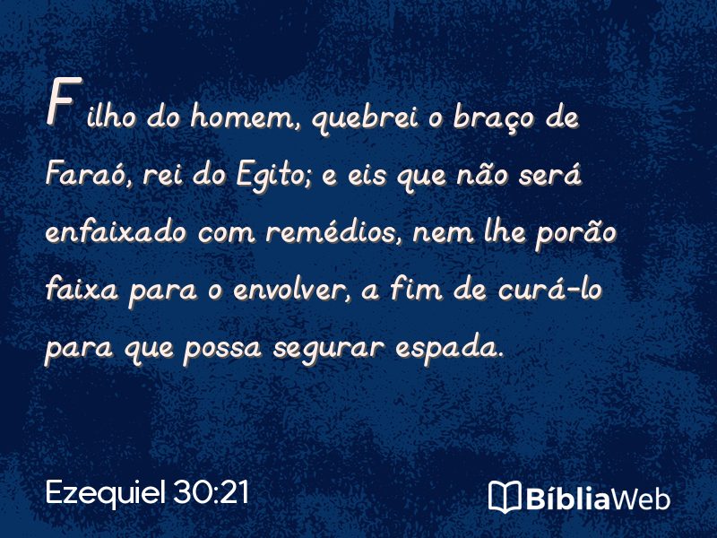 Ezequiel 30:21 em imagem para compartilhar