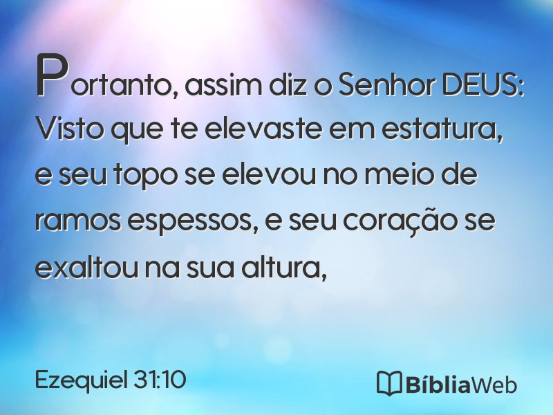 Ezequiel 31:10 em imagem para compartilhar