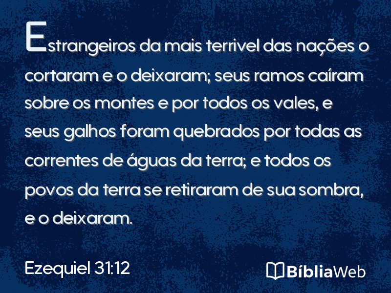 Ezequiel 31:12 em imagem para compartilhar