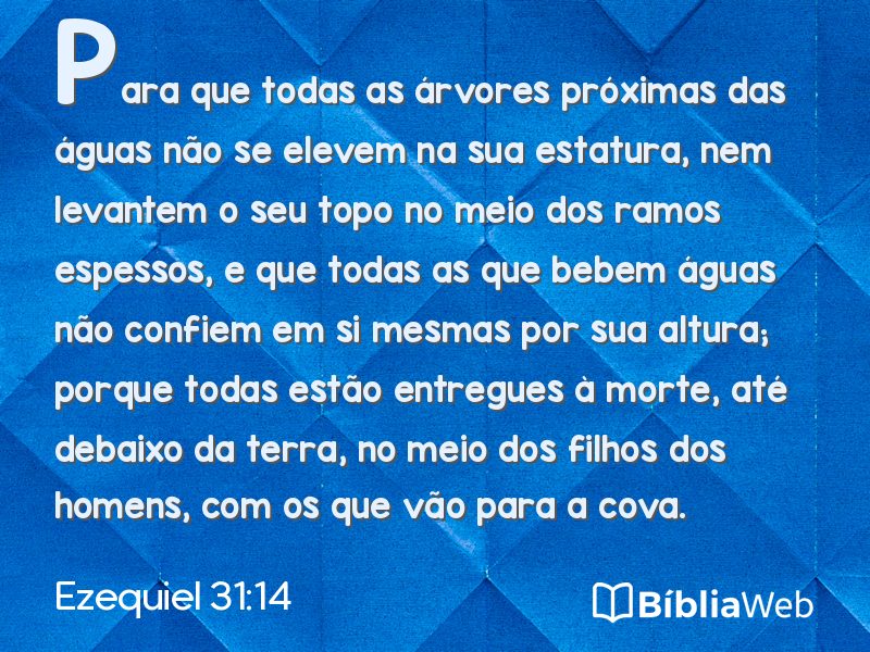 Ezequiel 31:14 em imagem para compartilhar