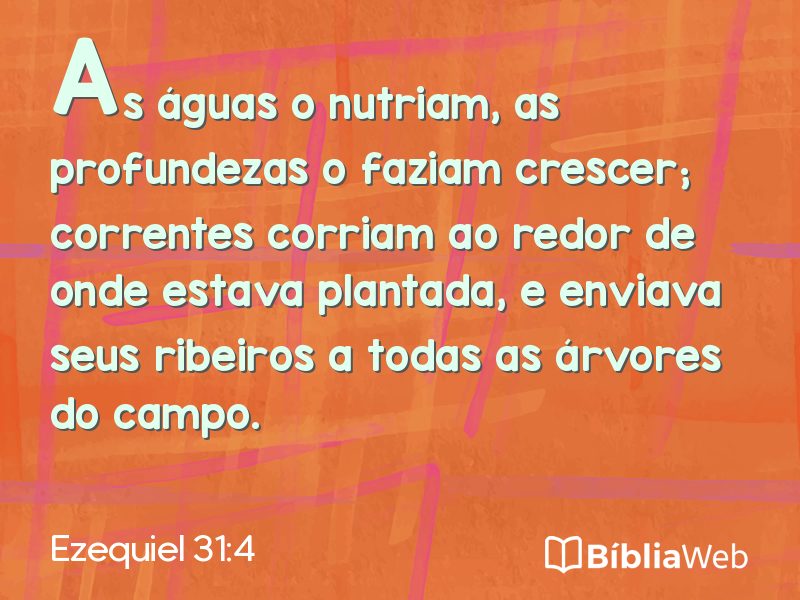 Ezequiel 31:4 em imagem para compartilhar