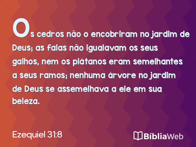 Ezequiel 31:8 em imagem para compartilhar