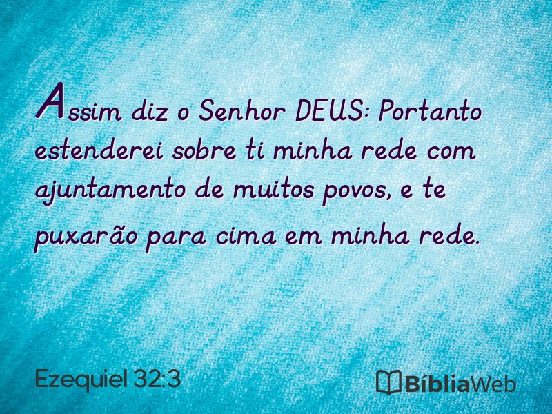 Ezequiel 32:3 em imagem para compartilhar