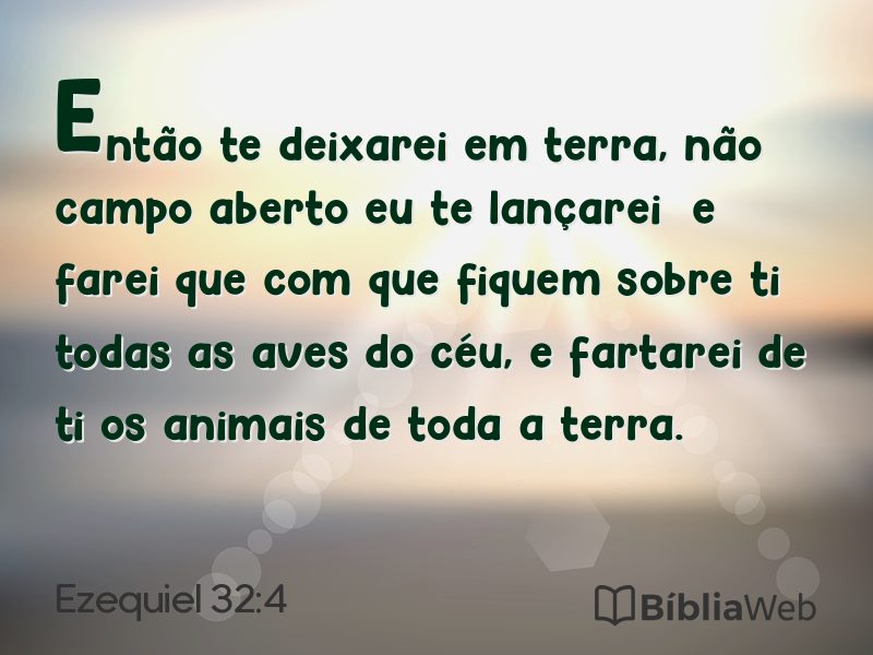 Ezequiel 32:4 em imagem para compartilhar