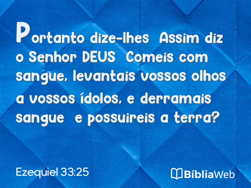 Ezequiel 33:25 em imagem para compartilhar